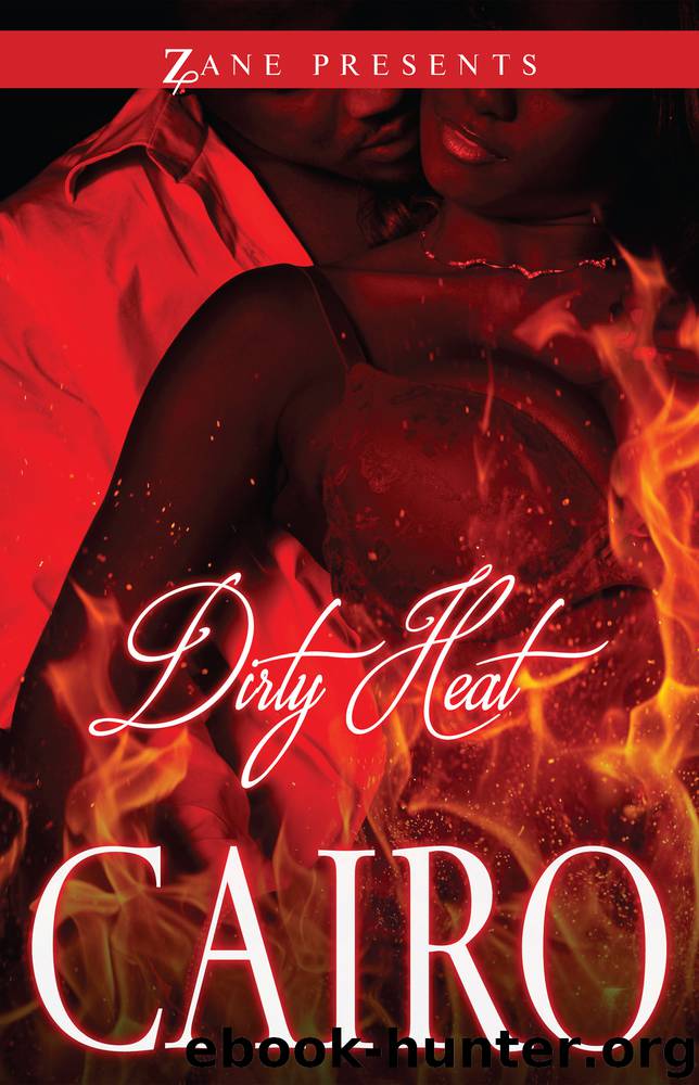 Dirty Heat by Cairo