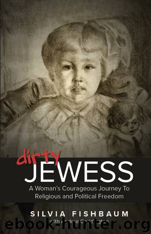 Dirty Jewess by Silvia Fishbaum