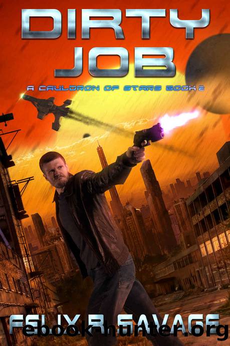 Dirty Job by Felix R. Savage