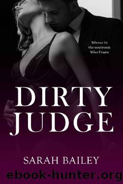 Dirty Judge (Dirty Series Book 4) by Sarah Bailey