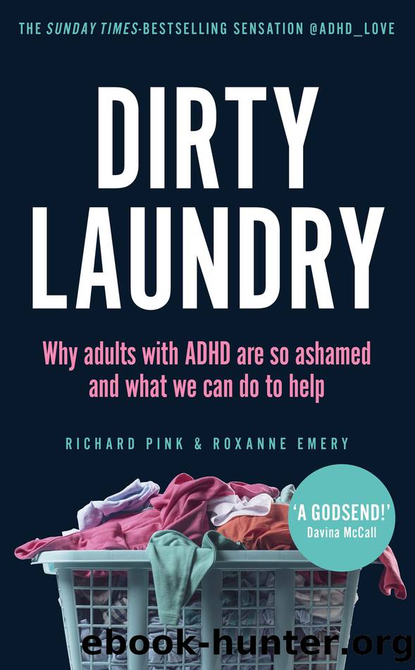 Dirty Laundry by Richard Pink & Roxanne Emery