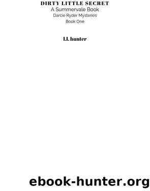 Dirty Little Secret: A Summervale Book by L.L. Hunter