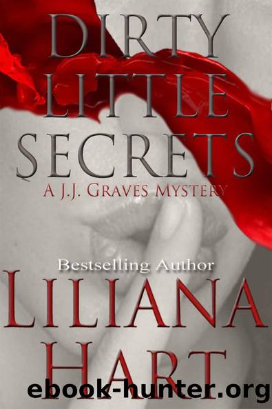 Dirty Little Secrets by Liliana Hart