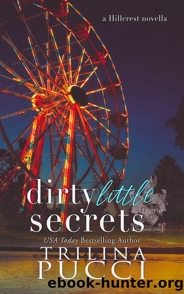 Dirty Little Secrets by Pucci Trilina