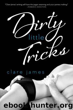 Dirty Little Tricks by Clare James