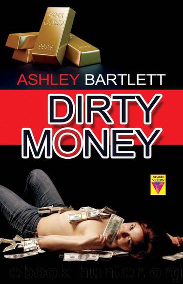 Dirty Money by Ashley Barlett