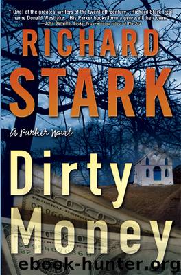 Dirty Money by Donald E. Westlake & Richard Stark