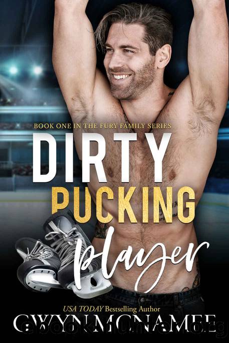 Dirty Pucking Player: (An Enemies to Lovers Forbidden Hockey Romance) (The Fury Family Series Book 1) by Gwyn McNamee