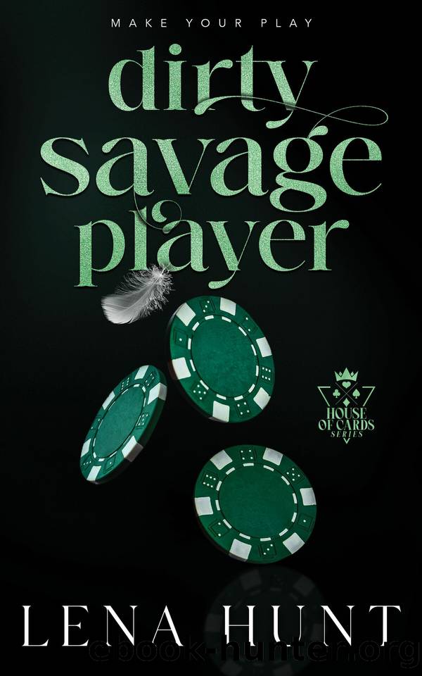 Dirty Savage Player (House of Cards Book 2) by Lena Hunt