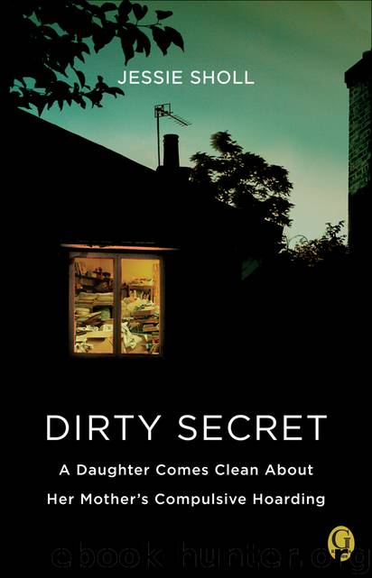 Dirty Secret by Jessie Sholl