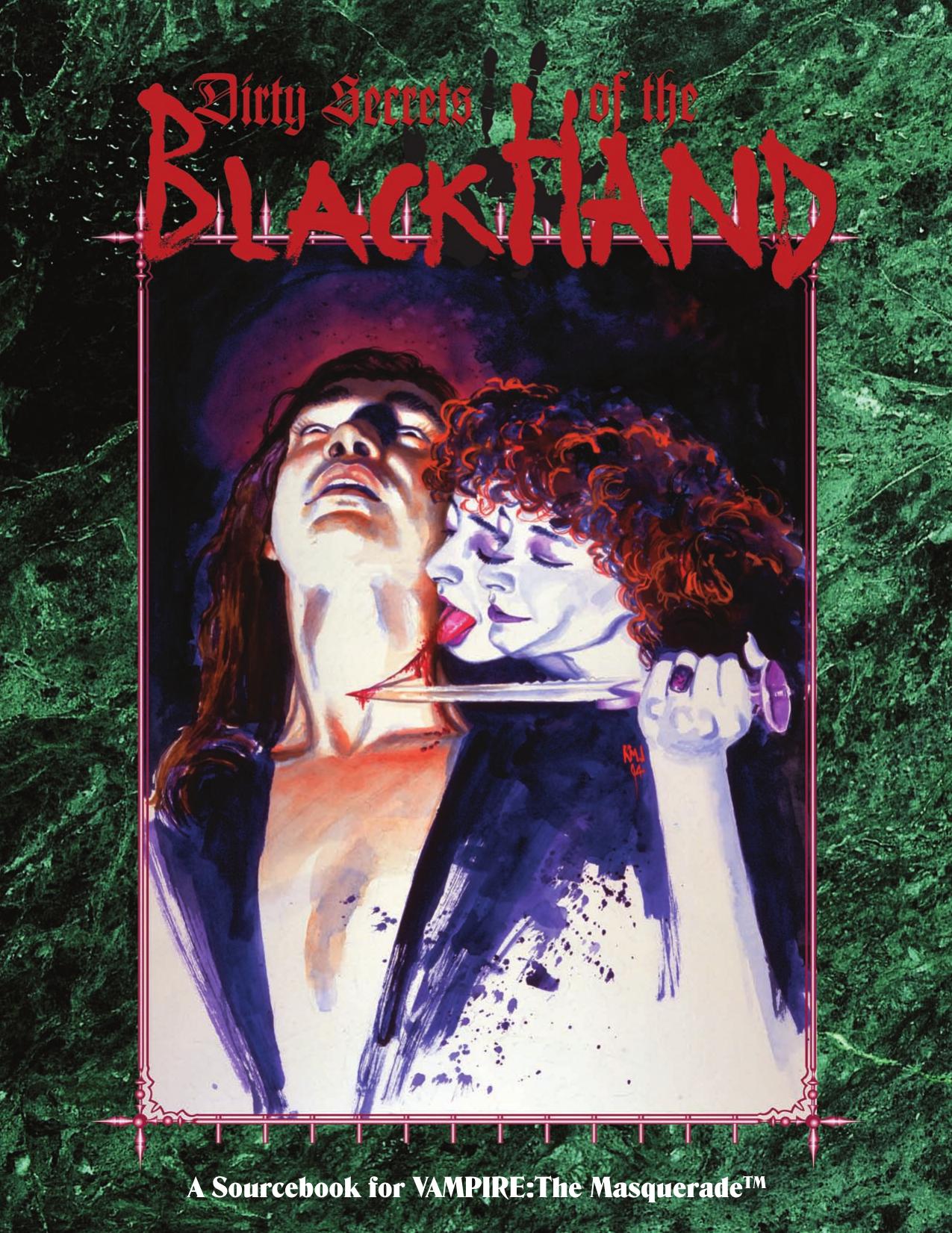 Dirty Secrets of the Black Hand by Steven C. Brown