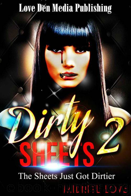 Dirty Sheets 2: The Sheets Just Got Dirtier by Midnite Love & Dynasty Coverme