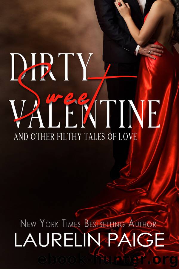 Dirty Sweet Valentine by Laurelin Paige