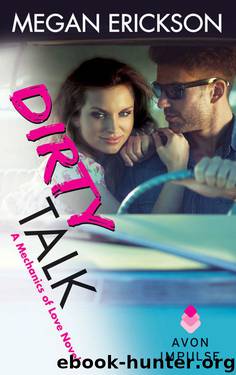 Dirty Talk by Megan Erickson