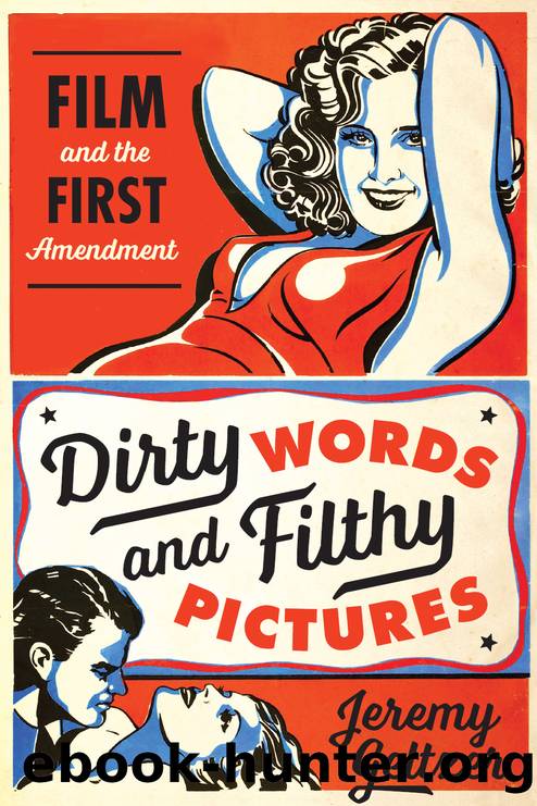 Dirty Words and Filthy Pictures by Jeremy Geltzer
