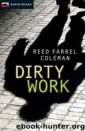 Dirty Work (Rapid Reads) by Farrel Coleman Reed
