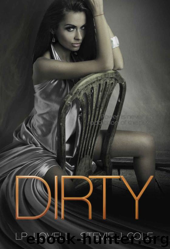 Dirty by Stevie J. Cole