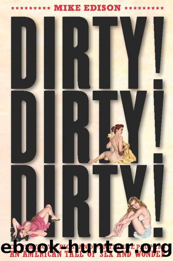 Dirty! Dirty! Dirty! by Mike Edison