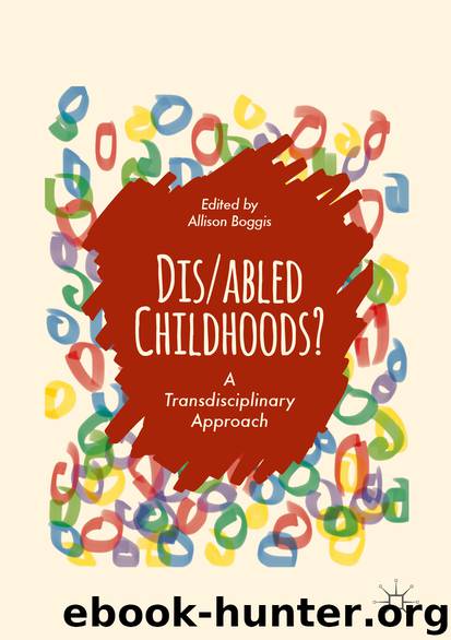 Disabled Childhoods? by Allison Boggis