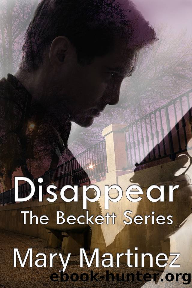 Disappear (The Beckett Series Book 1) by Martinez Mary