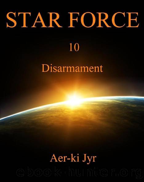 Disarmament by Aer-ki Jyr