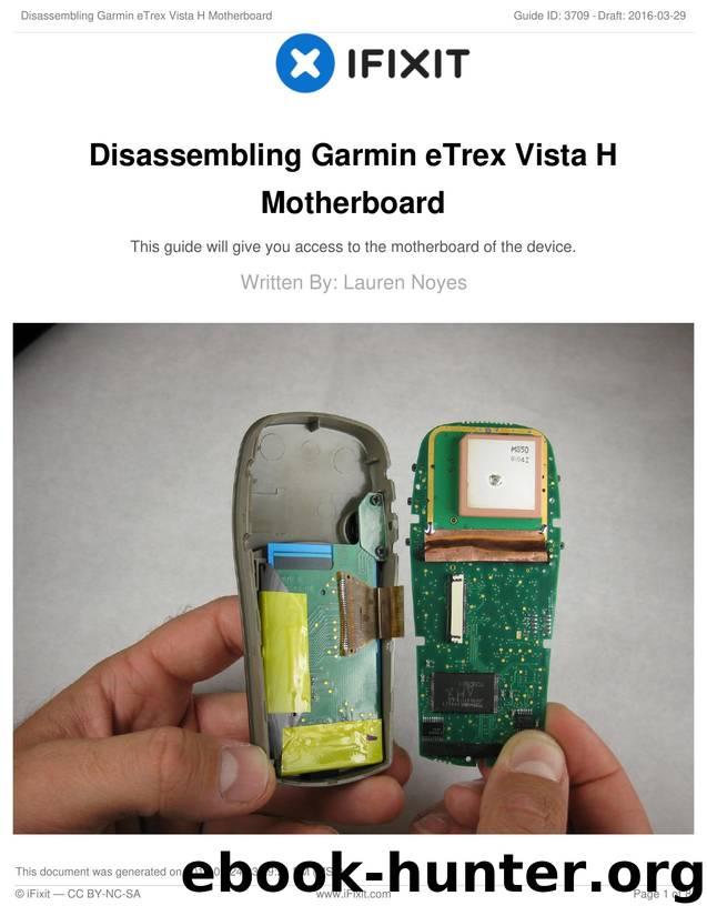 Disassembling Garmin eTrex Vista H Motherboard by Unknown