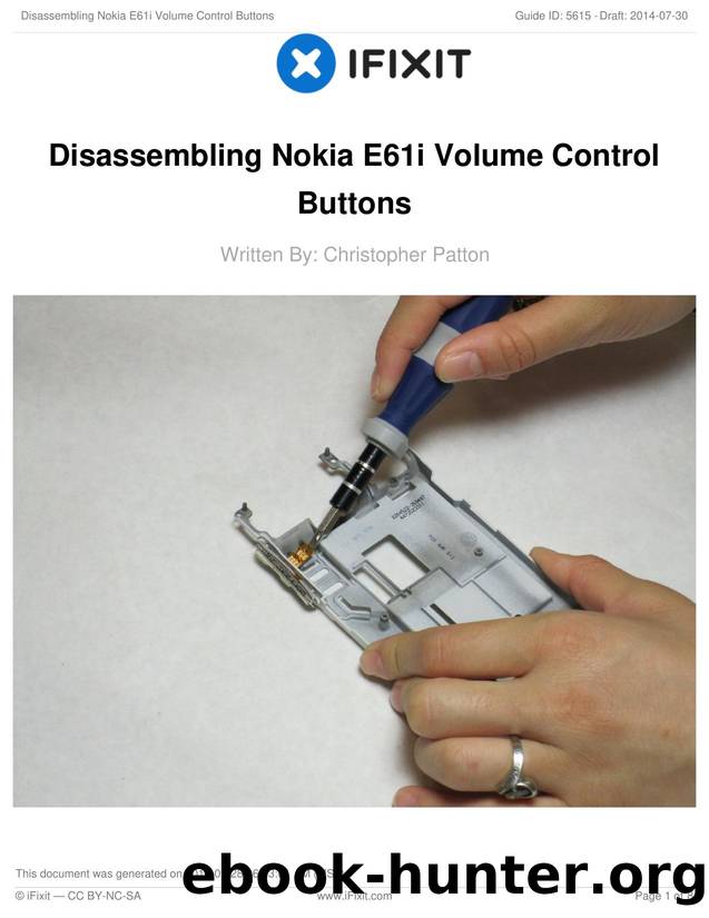 Disassembling Nokia E61i Volume Control Buttons by Unknown