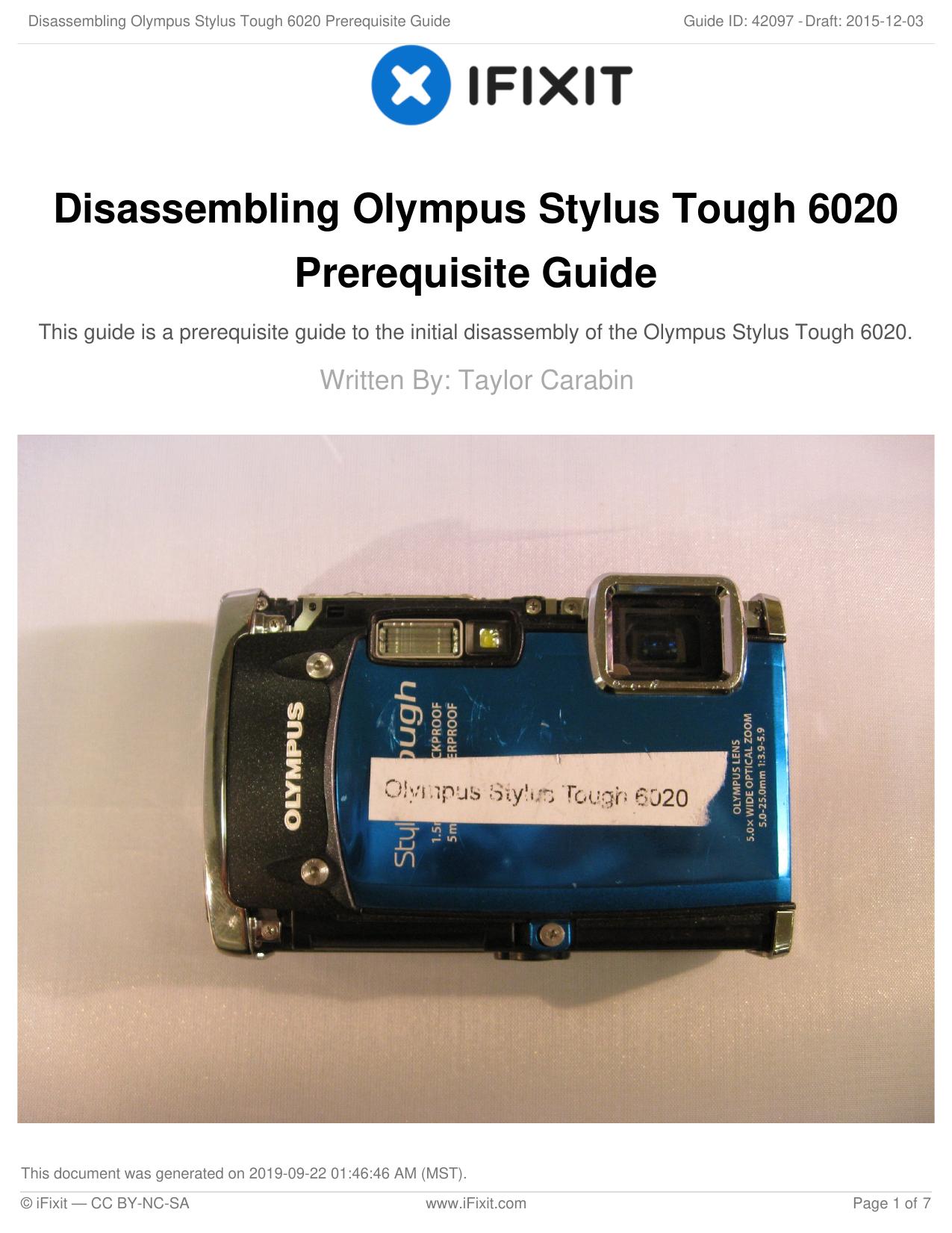 Disassembling Olympus Stylus Tough 6020 Prerequisite Guide by Unknown