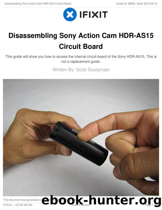 Disassembling Sony Action Cam HDR-AS15 Circuit Board by Unknown