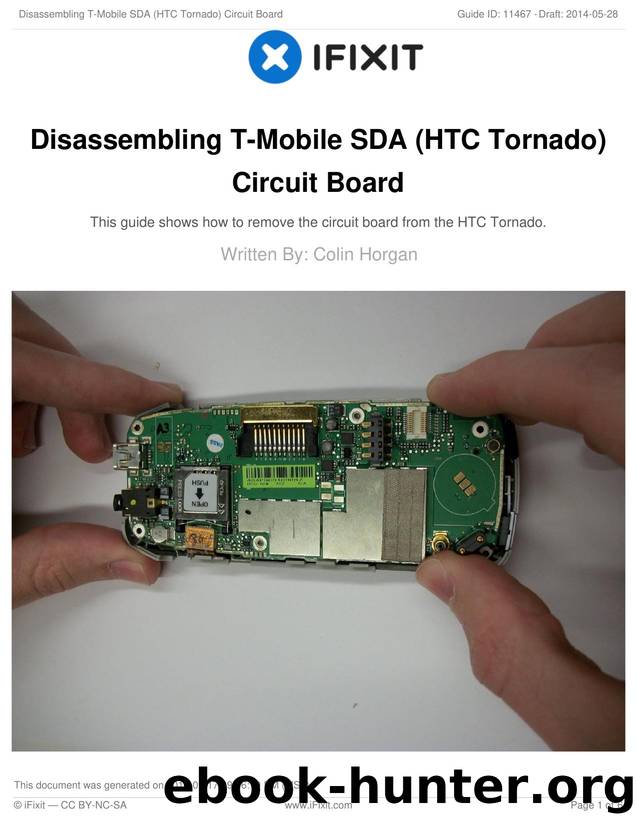 Disassembling T-Mobile SDA (HTC Tornado) Circuit Board by Unknown