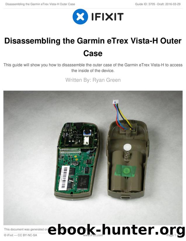 Disassembling the Garmin eTrex Vista-H Outer Case by Unknown