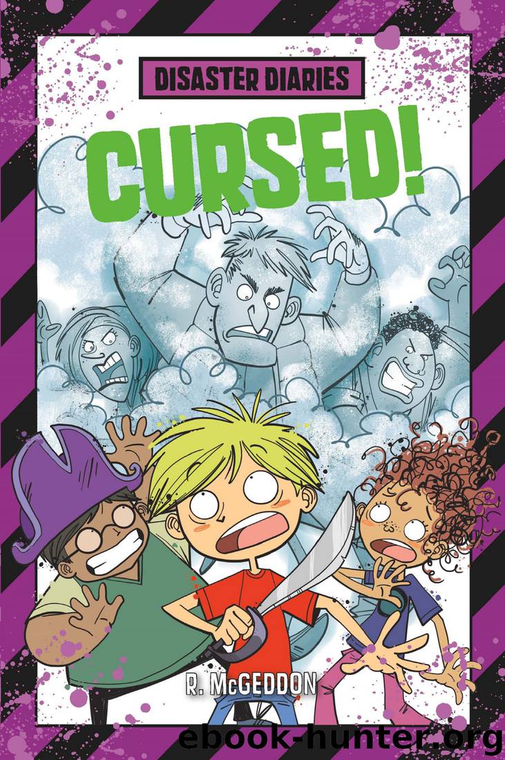 Disaster Diaries_Cursed! by R. McGeddon