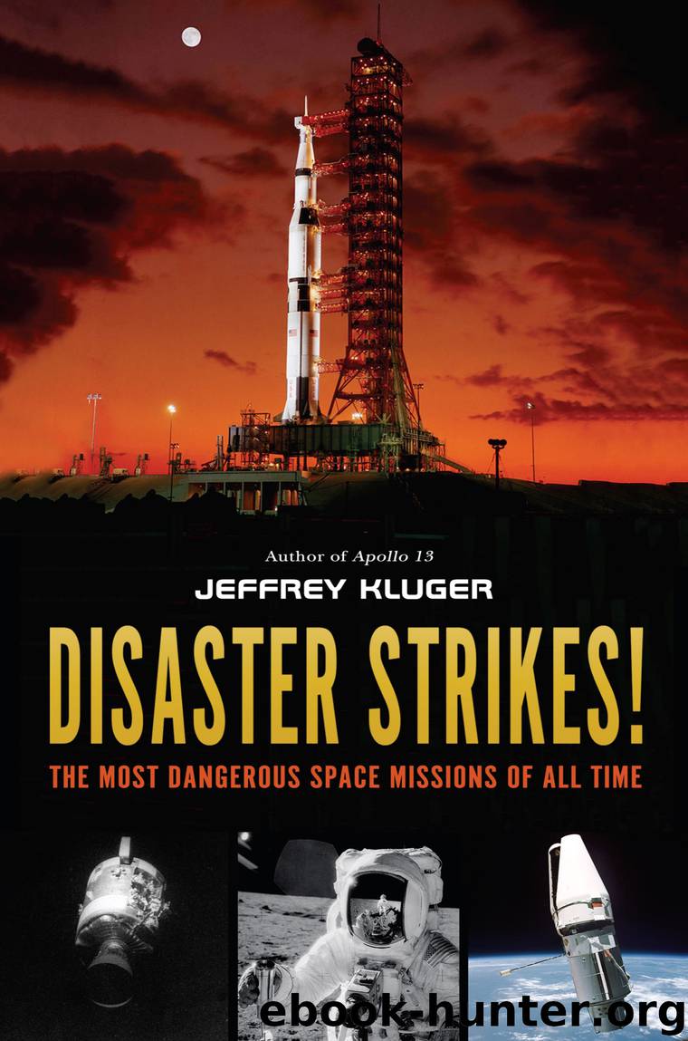 Disaster Strikes! by Jeffrey Kluger