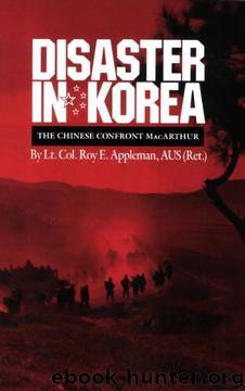 Disaster in Korea by Roy E Appleman