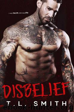 Disbelief (Smirnov Bratva Book 2) by T.L Smith