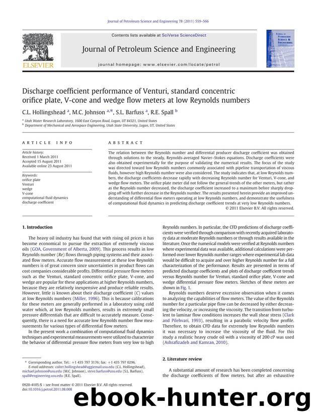 Discharge coefficient performance of Venturi, standard concentric orifice plate, V-cone and wedge flow meters at low Reynolds numbers by C.L. Hollingshead & M.C. Johnson & S.L. Barfuss & R.E. Spall