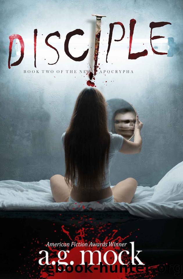 Disciple: A haunting supernatural thriller (Gothic Horror Book 2) by A.G. Mock