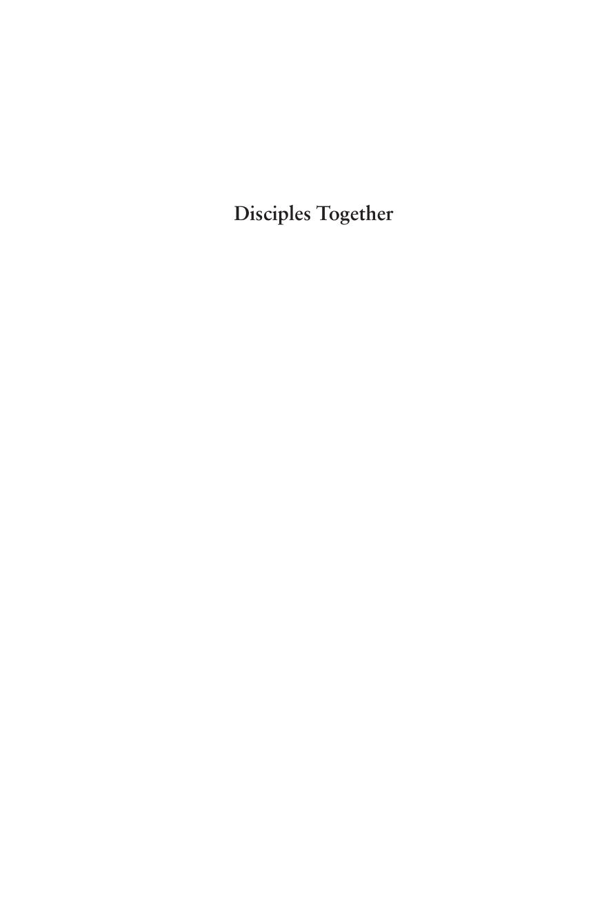 Disciples Together : Discipleship, Formation and Small Groups by Walton Roger