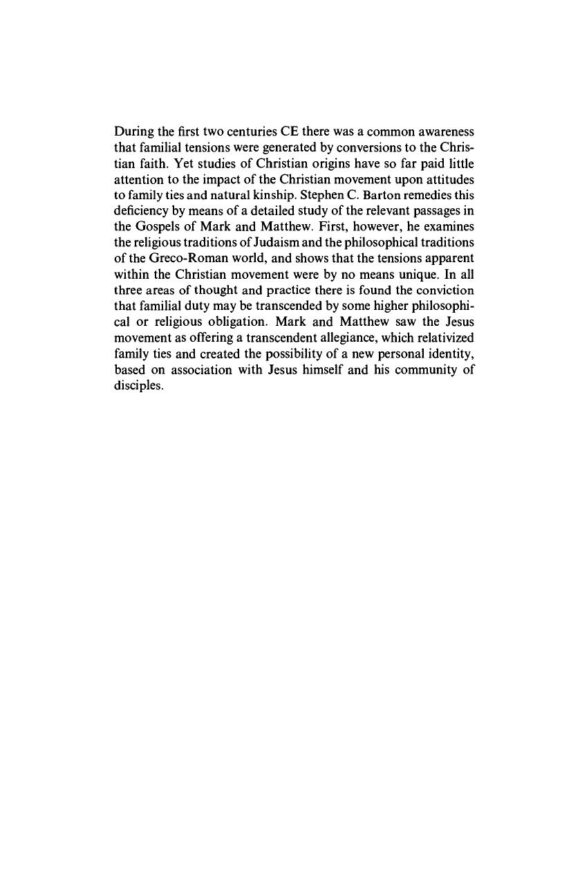 Discipleship and Family Ties in Mark and Matthew (Society for New Testament Studies Monograph Series) by Stephen C. Barton
