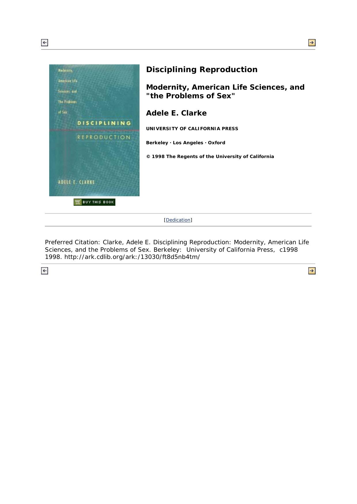 Disciplining Reproduction: Modernity, American Life Sciences, and the Problems of Sex by Adele E. Clarke
