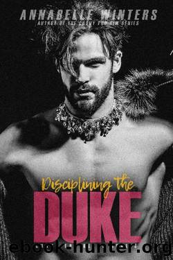 Disciplining the Duke (Curvy for Keeps Book 8) by Annabelle Winters