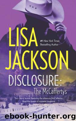 Disclosure: The McCaffertys by Lisa Jackson