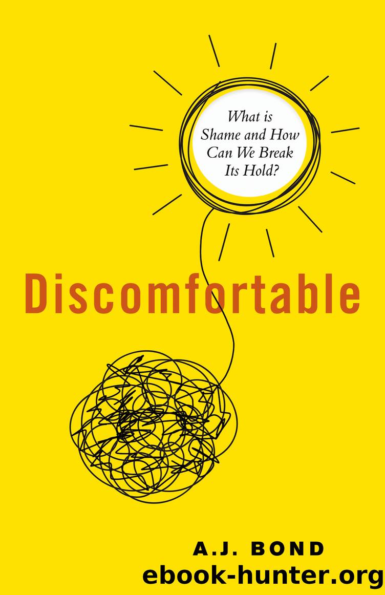 Discomfortable by A.J. Bond