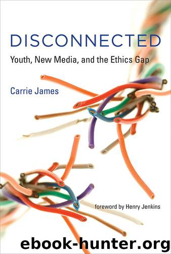 Disconnected (John D. and Catherine T. MacArthur Foundation Series on Digital Media and Learning) by James Carrie