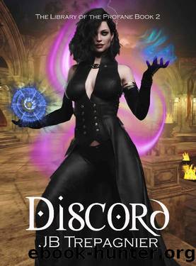 Discord: A Paranormal Reverse Harem Romance (The Library of the Profane Book 2) by JB Trepagnier