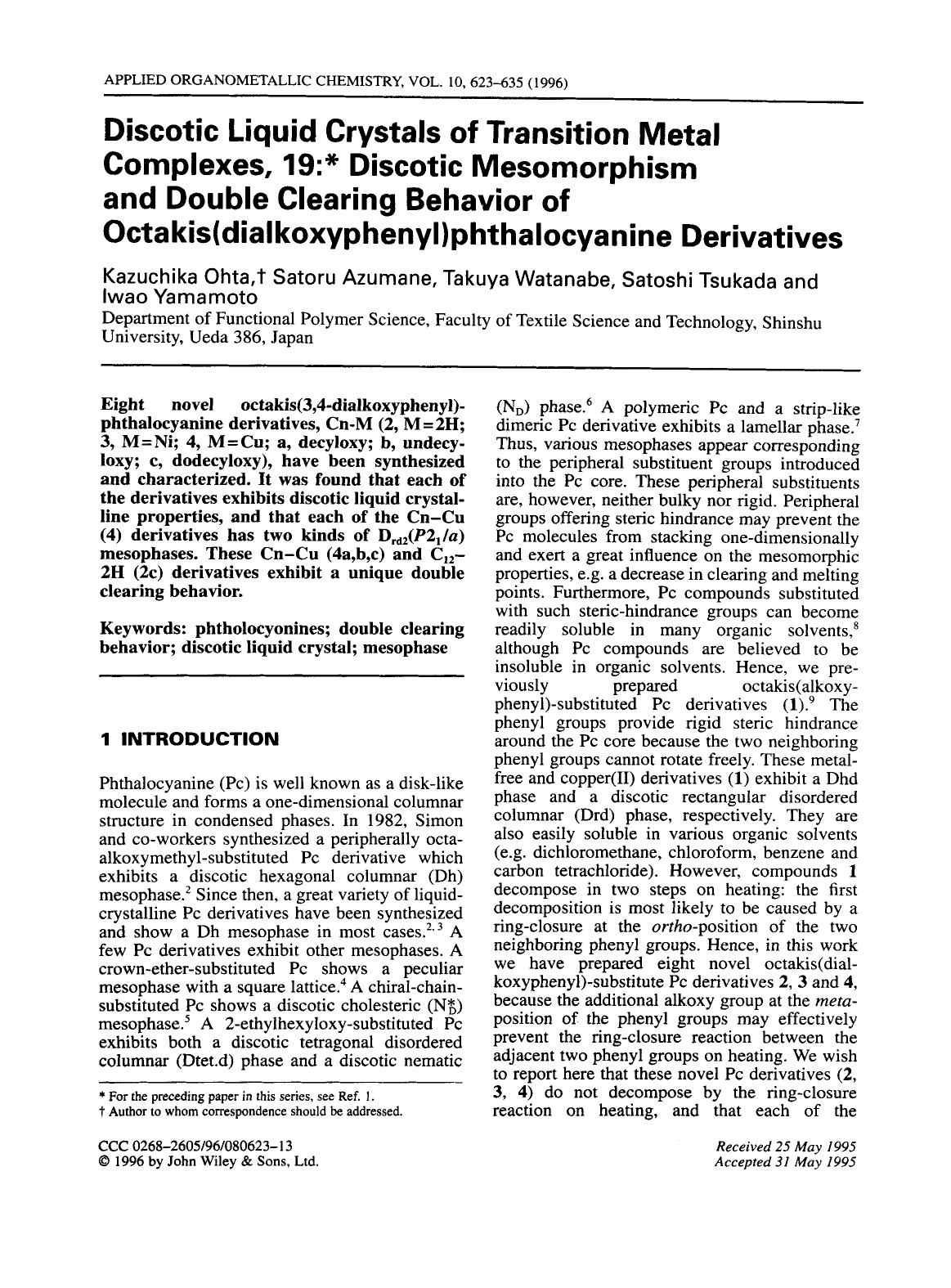 Discotic Liquid Crystals of Transition Metal Complexes, 19: Discotic Mesomorphism and Double Clearing Behavior of Octakis(dialkoxyphenyl)phthalocyanine Derivatives by Unknown