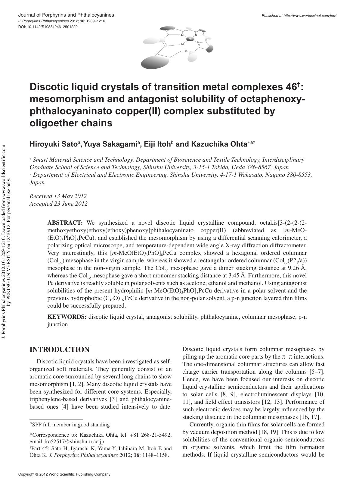 Discotic liquid crystals of transition metal complexes 46: mesomorphism and antagonist solubility of octaphenoxy-phthalocyaninato copper(II) complex substituted by oligoether chains by Hiroyuki Sato Yuya Sakagami Eiji Itoh & Kazuchika Ohta