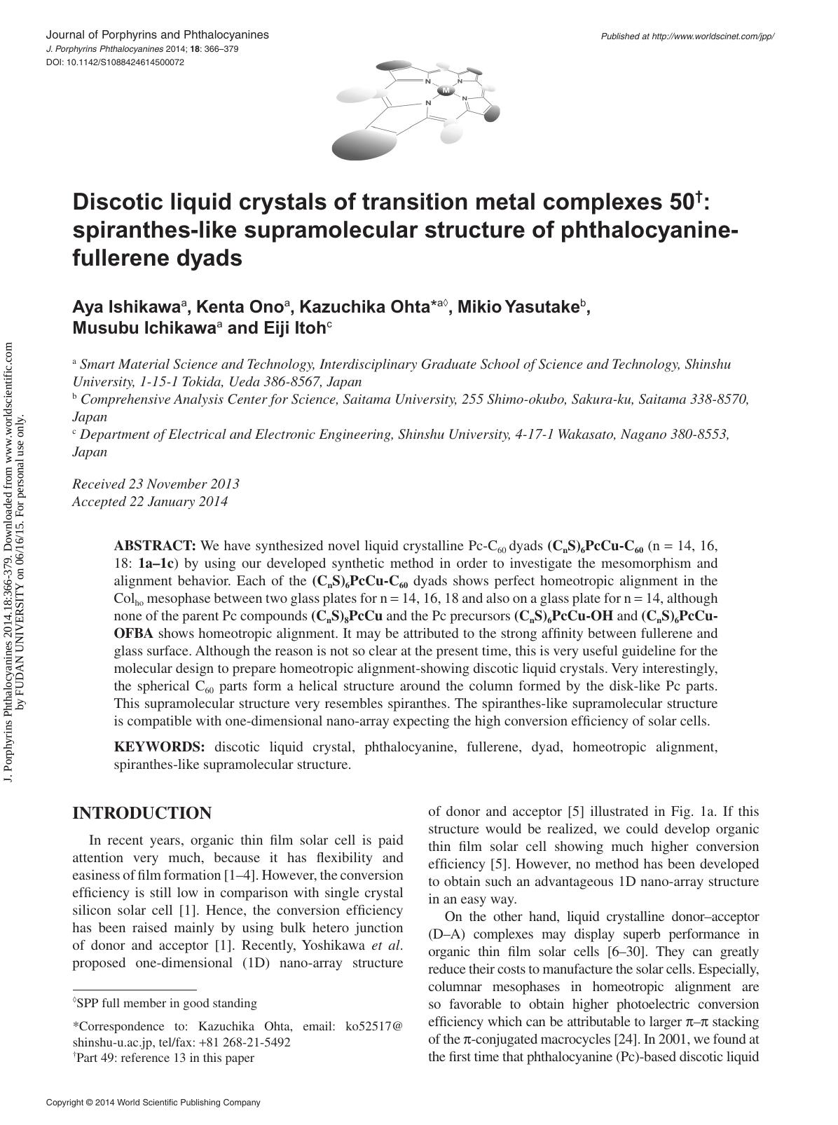 Discotic liquid crystals of transition metal complexes 50: spiranthes-like supramolecular structure of phthalocyanine-fullerene dyads by Aya Ishikawa Kenta Ono Kazuchika Ohta Mikio Yasutake Musubu Ichikawa & Eiji Itoh