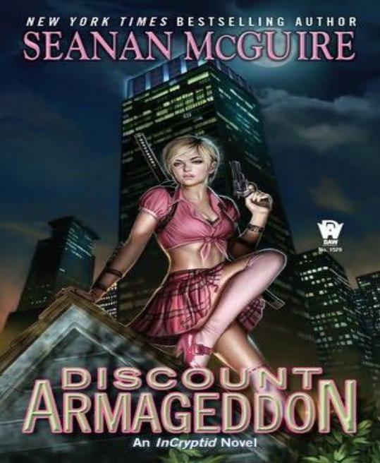Discount Armageddon by Seanan McGuire