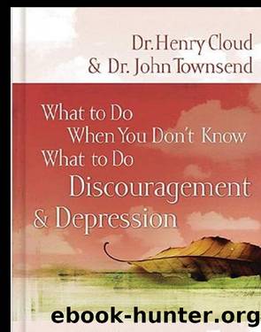 Discouragement & Depression by Henry Cloud